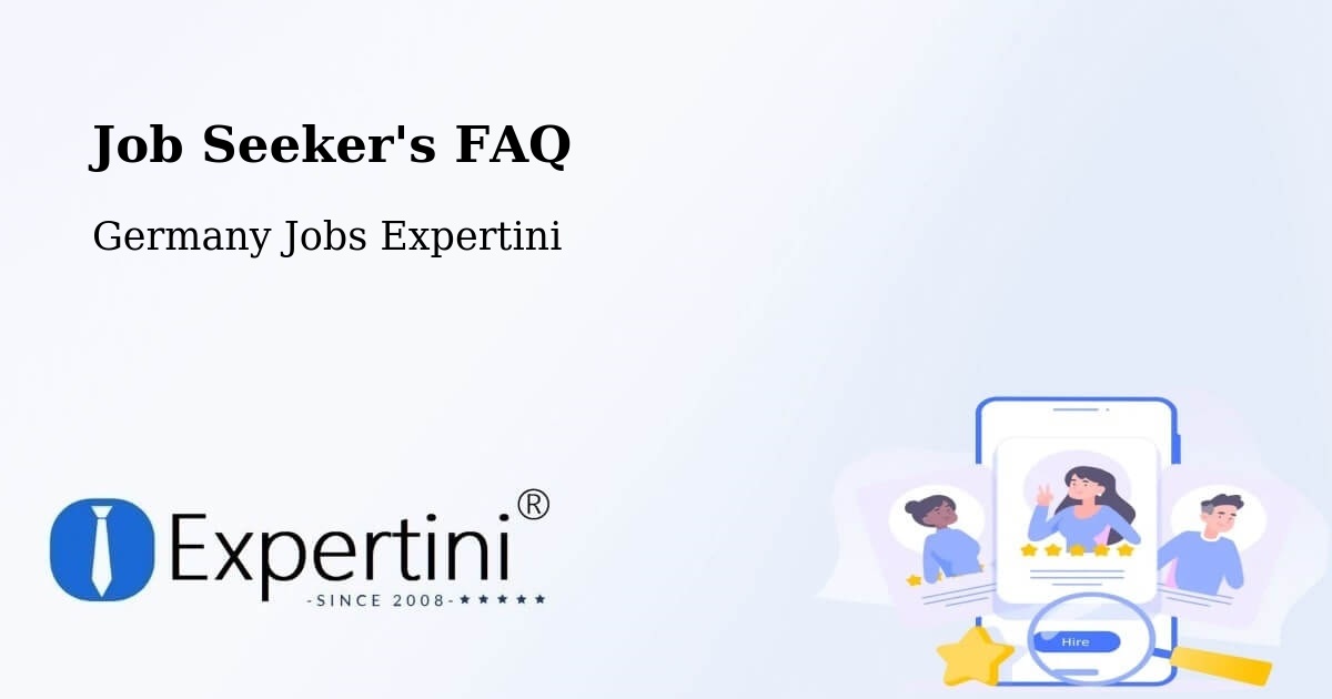 Job Seeker FAQ – Bornheim - Germany Jobs Expertini