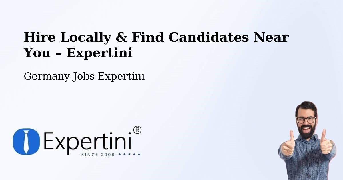 Hire Locally in Bornheim – Find Qualified Candidates Near You - Bornheim, Germany Jobs Expertini